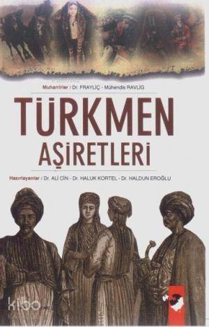 Türkmen Aşiretleri - 1