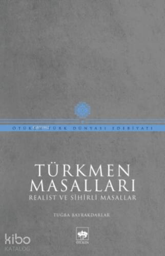 Türkmen Masalları - 1