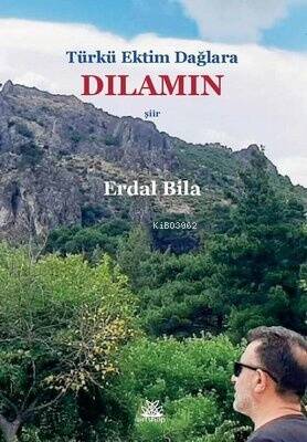 Türkü Ektim Dağlara - Dilamin - 1