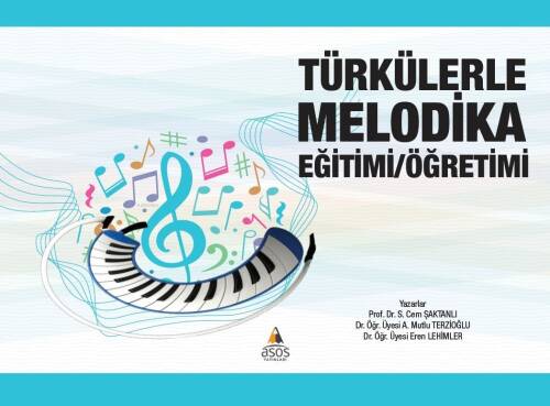 Türkülerle Melodika Eğitimi/Öğretim - 1