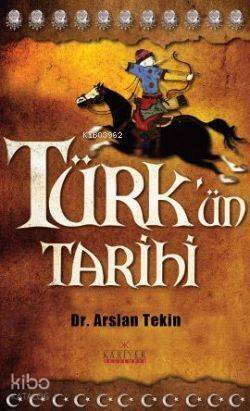 Türk'ün Tarihi - 1