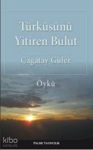 Türküsünü Yitiren Bulut - 1