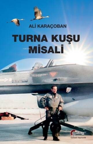 Turna Kuşu Misali - 1