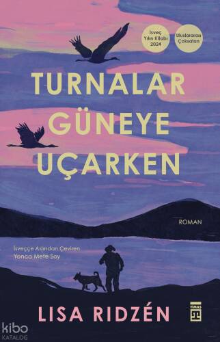 Turnalar Güneye Uçarken - 1