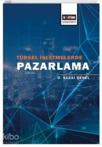 Türsel İşletmelerde Pazarlama - 1