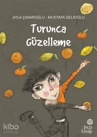 Turunca Güzelleme - 1