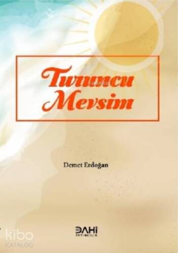 Turuncu Mevsim - 1