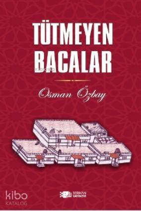 Tütmeyen Bacalar - 1