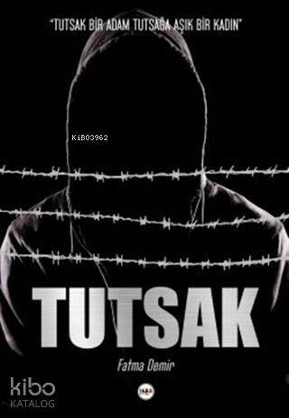 Tutsak - 1