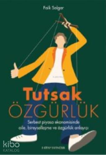 Tutsak Özgürlük - 1