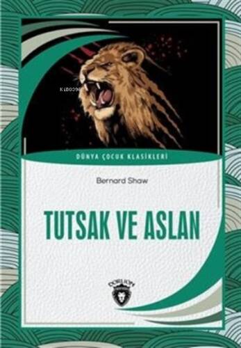 Tutsak ve Aslan - 1