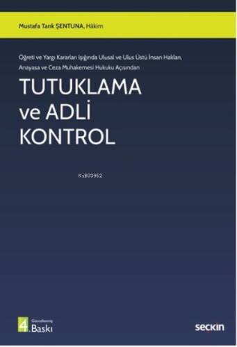 Tutuklama ve Adli Kontrol - 1