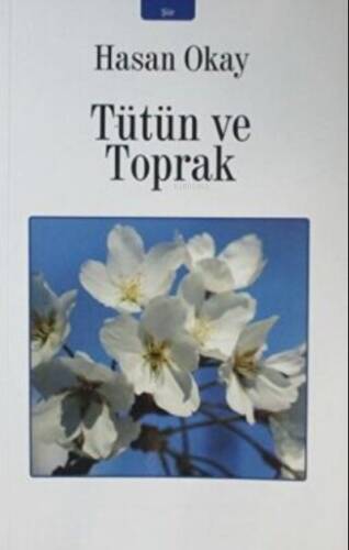 Tütün Ve Toprak - 1