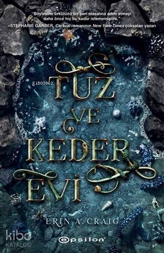 Tuz ve Keder Evi (Ciltli) - 1