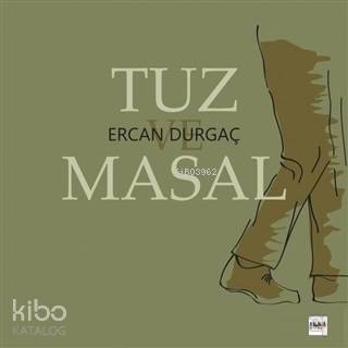 Tuz ve Masal - 1