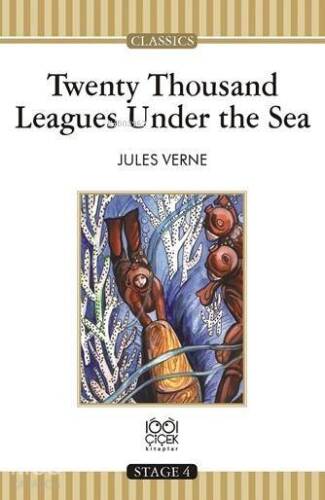 Twenty Thousand Leagues Under the Sea; Stage 4 Books - 1