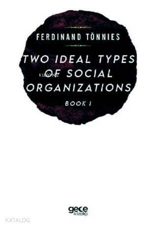 Two Types of Social Organizations Book 1 - 1