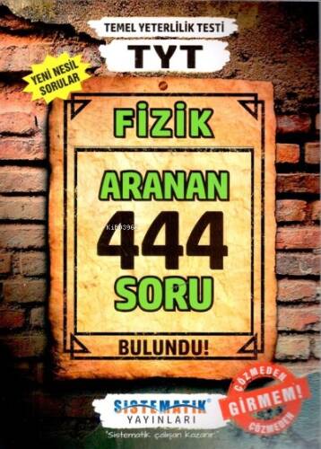 TYT Fizik Aranan 444 Soru Bankası Sistematik Yayınları - 1