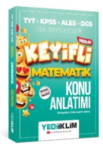 TYT-KPSS-ALES-DGS Keyifli Matematik Konu Anlatımı - 1