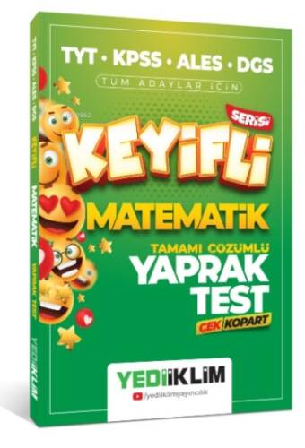 TYT-KPSS-ALES-DGS Keyifli Matematik Tamamı Çözümlü Yaprak Test Çek Kopart - 1