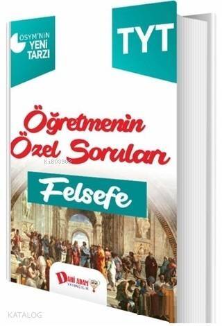 TYT Öğretmenin Özel Soruları Felsefe - 1