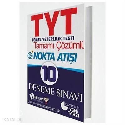 TYT Tamamı Çözümlü Nokta Atışı 10 Deneme Sınavı - 1