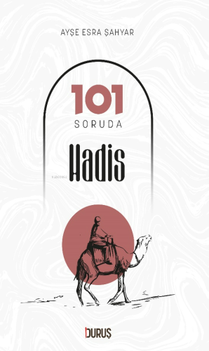 101 Soruda Hadis - Kitapiks.com