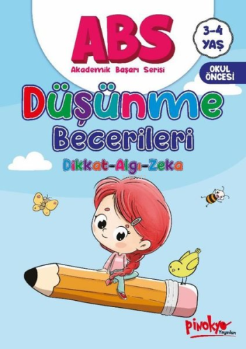 3 - 4 Yaş ABS - Düşünme Becerileri - Dikkat Algı Zeka - Kitapiks.com