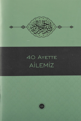 40 Ayette Ailemiz - Kitapiks.com