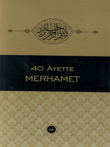 40 Ayette Merhamet - Kitapiks.com