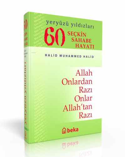 60 Seçkin Sahabe Hayatı; Yeryüzü Yıldızları - Kitapiks.com