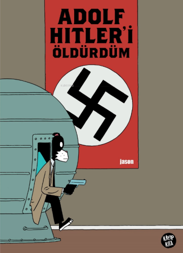 Adolf Hitler'i Öldürdüm - Kitapiks.com