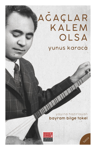 Ağaçlar Kalem Olsa - Kitapiks.com