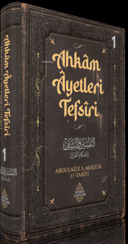 Ahkâm Âyetleri Tefsîri 1. Cilt - Kitapiks.com