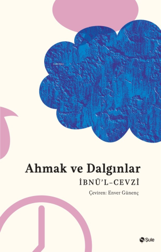 Ahmak Ve Dalgınlar - Kitapiks.com