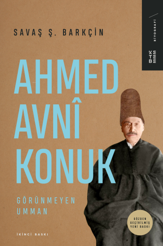 Ahmed Avnî Konuk;Görünmeyen Umman - Kitapiks.com