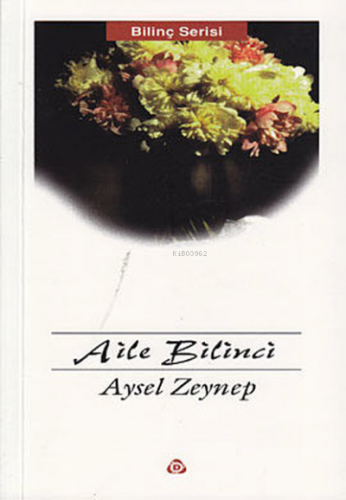 Aile Bilinci - Kitapiks.com