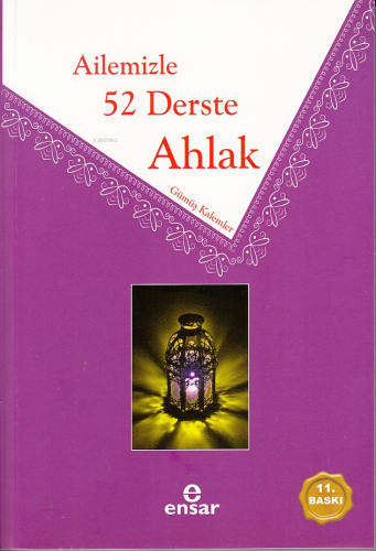 Ailemizle 52 Derste Ahlak - Kitapiks.com