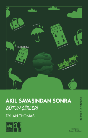 Akıl Savaşından Sonra - Bütün Şiirleri - Kitapiks.com