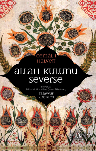 Allah Kulunu Severse - Kitapiks.com