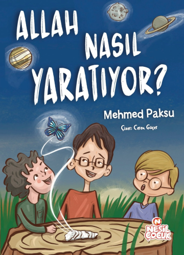 Allah Nasıl Yaratıyor? - Kitapiks.com