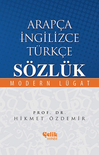 Arapça İngilizce Türkçe Sözlük; Modern Lügat - Kitapiks.com