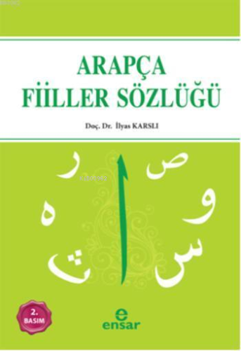 Arapçada Çok Kullanılan Fiiller Sözlüğü - Kitapiks.com