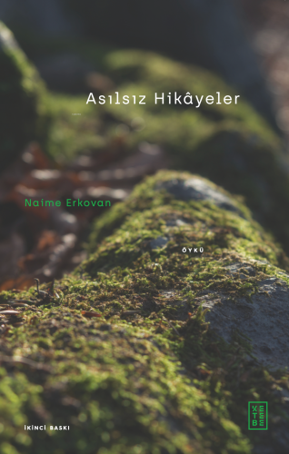 Asılsız Hikâyeler - Kitapiks.com