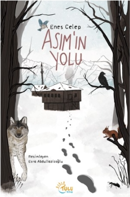 Asım’ın Yolu - Kitapiks.com