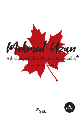 Aşk Gibi Aydınlık Ölüm Gibi Karanlık - Kitapiks.com