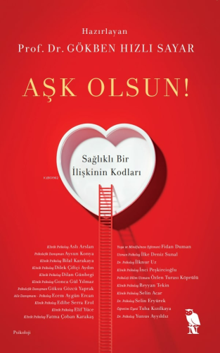 Aşk Olsun;Sağlıklı Bir İlişkinin Kodları - Kitapiks.com