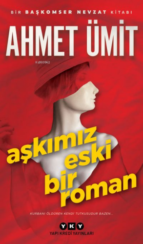 Aşkımız Eski Bir Roman - Kitapiks.com