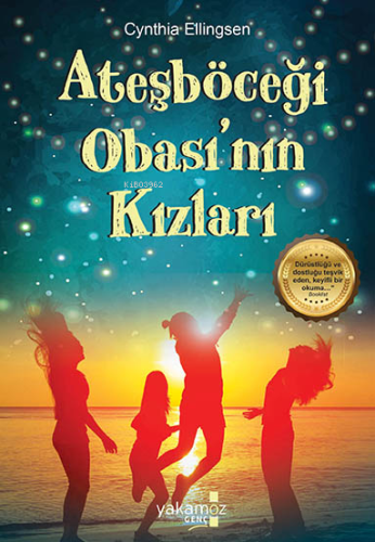 Ateşböceği Obası’nın Kızları - Kitapiks.com