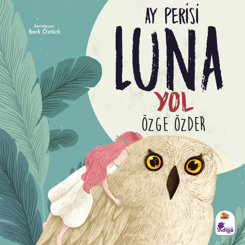 Ay Perisi Luna - Yol - Kitapiks.com